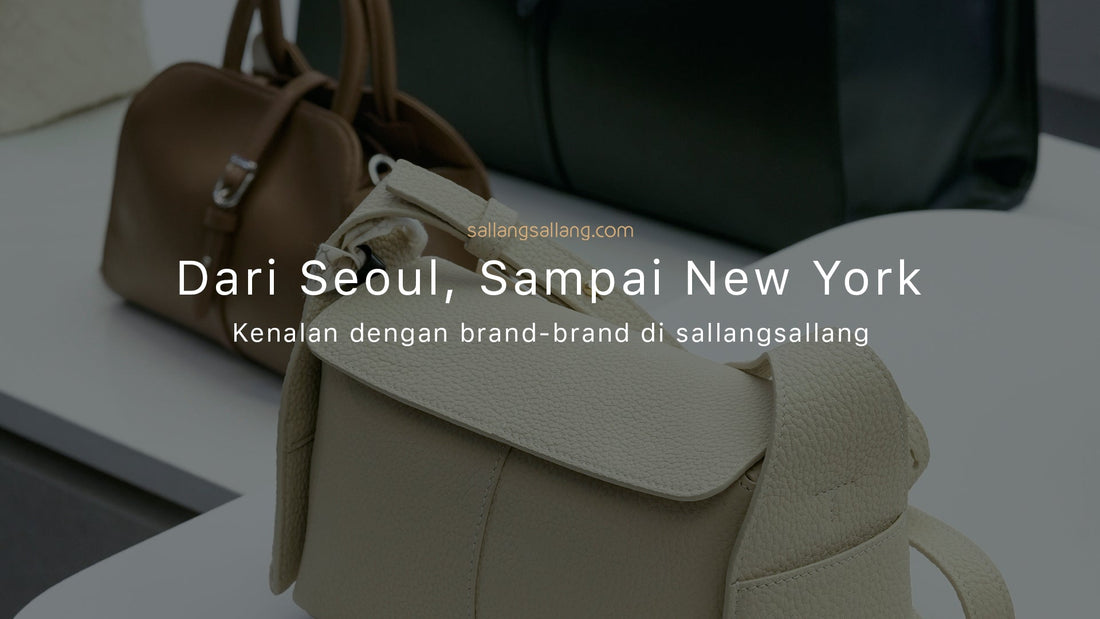 Kenalan dengan Brand-Brand di sallangsallang
